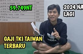 Gaji Tki Taiwan Terbaru